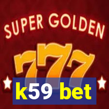 k59 bet