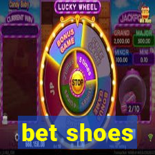 bet shoes