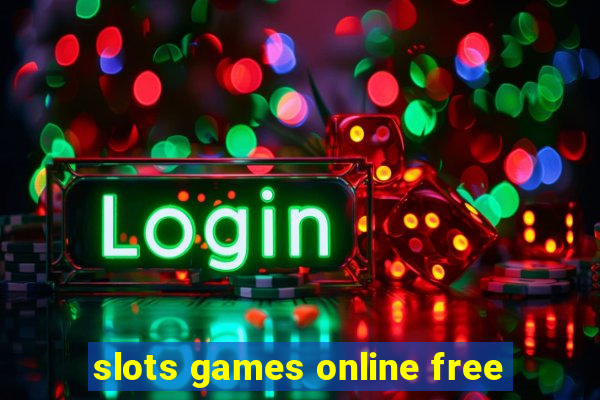 slots games online free