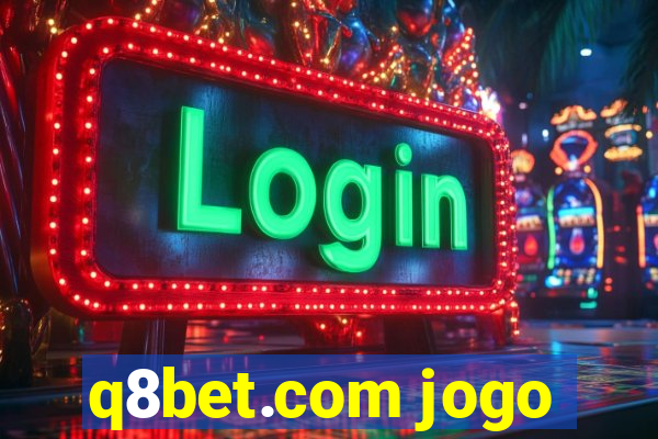 q8bet.com jogo