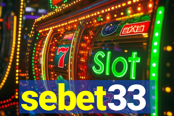 sebet33