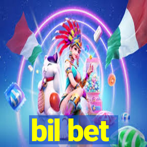 bil bet