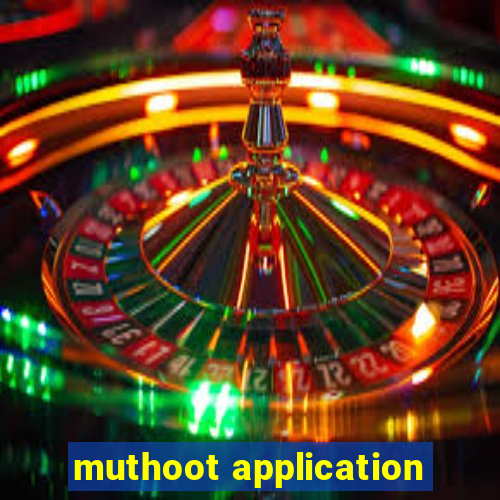 muthoot application