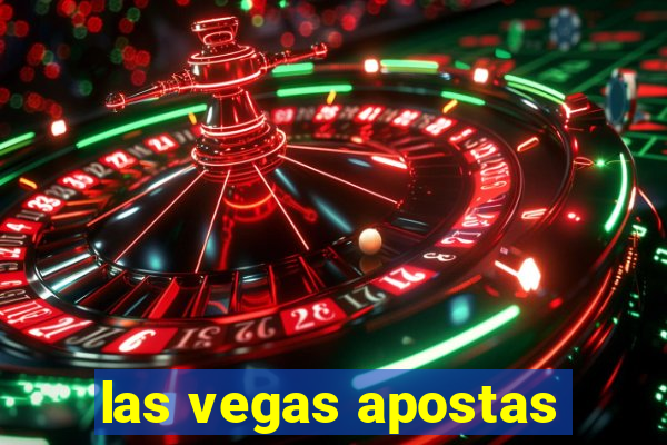 las vegas apostas