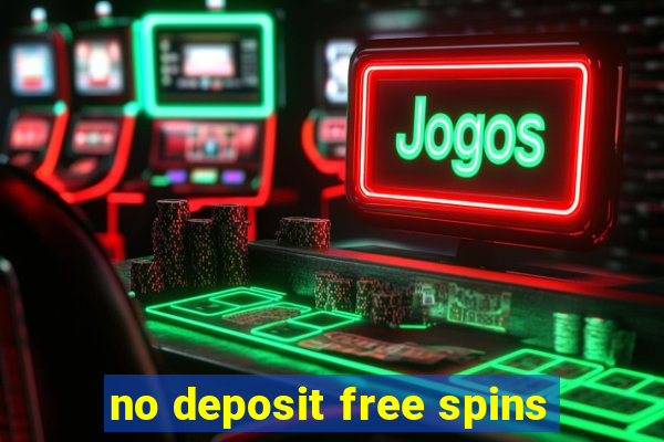 no deposit free spins