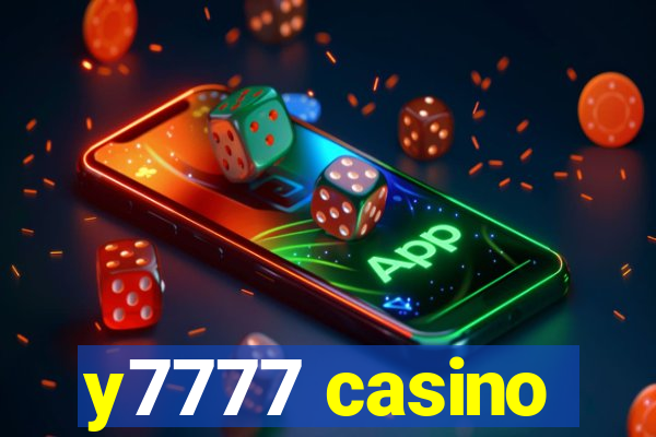 y7777 casino