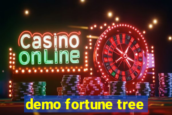 demo fortune tree