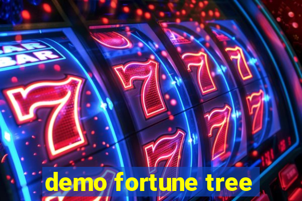 demo fortune tree