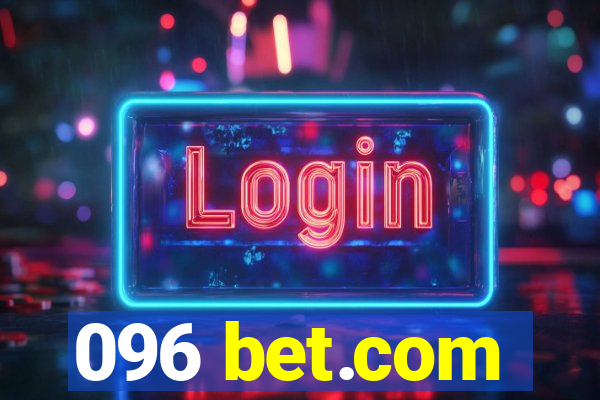 096 bet.com