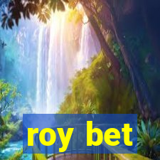 roy bet