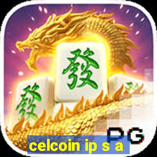 celcoin ip s a