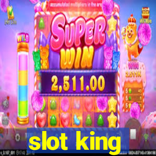 slot king