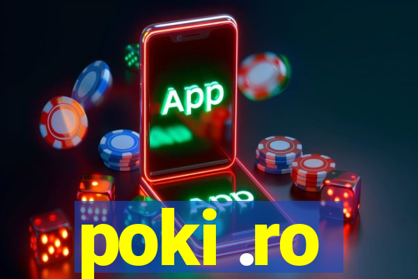 poki .ro