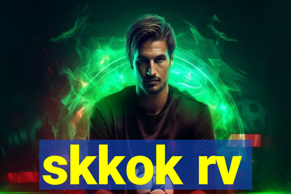 skkok rv