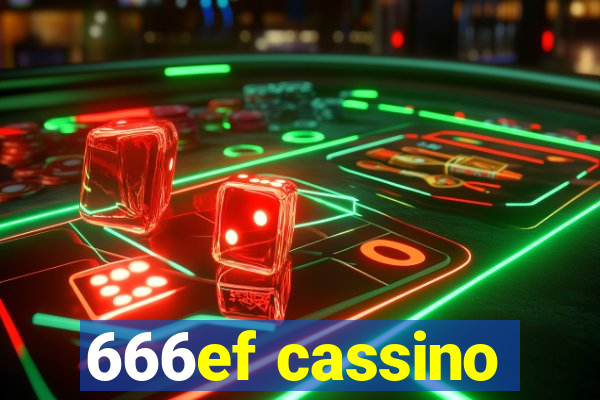 666ef cassino