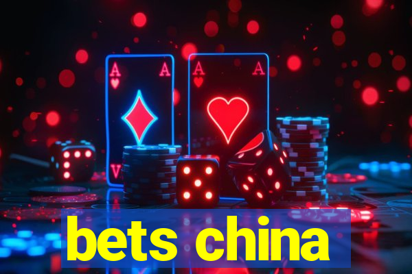 bets china