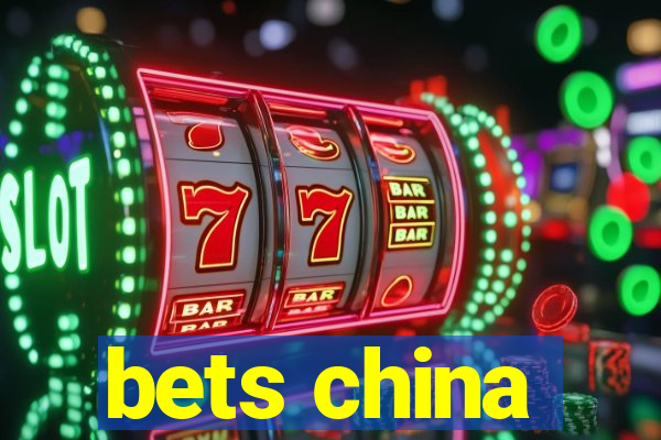 bets china