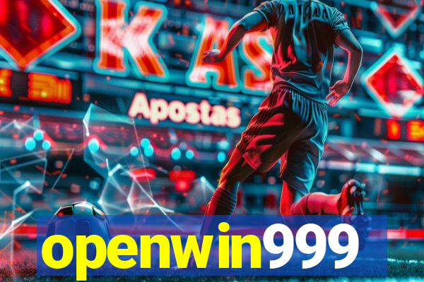 openwin999