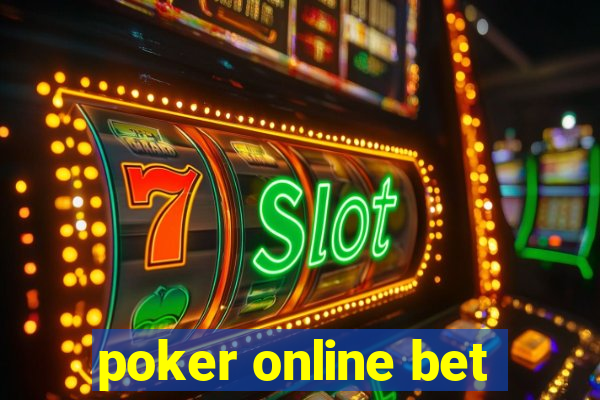 poker online bet