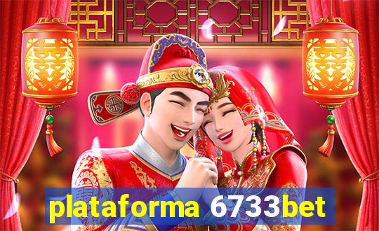 plataforma 6733bet