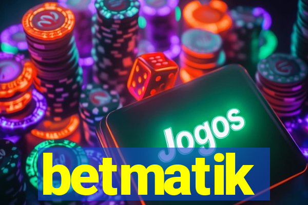 betmatik