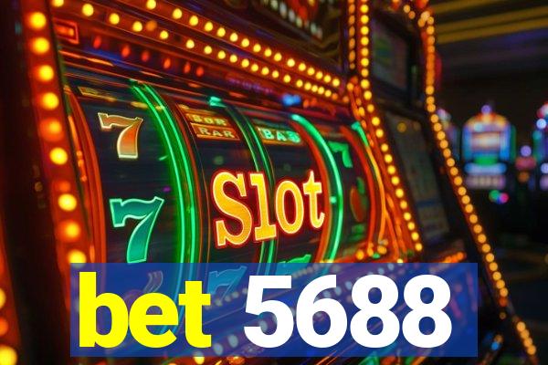 bet 5688