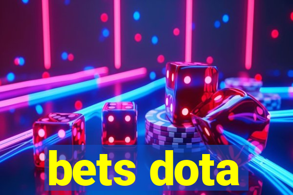 bets dota