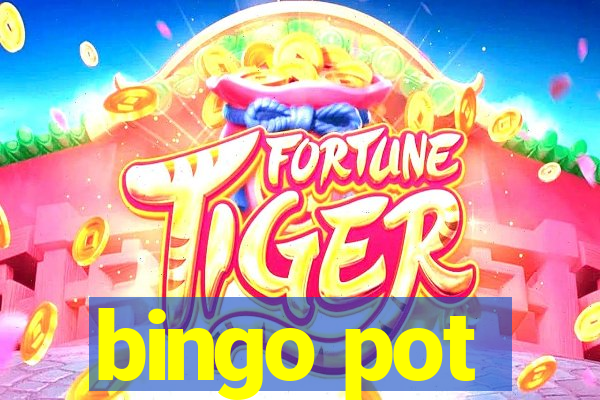 bingo pot