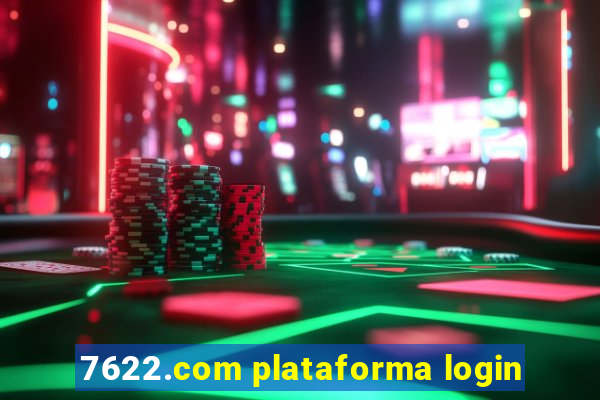 7622.com plataforma login