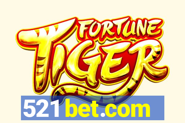 521 bet.com