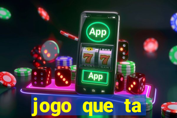 jogo que ta pagando na betano