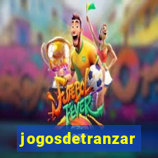 jogosdetranzar