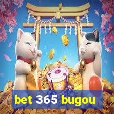 bet 365 bugou