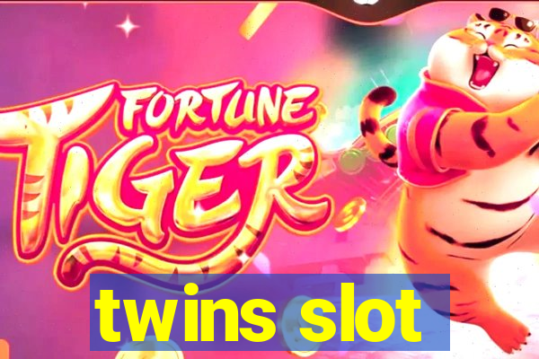 twins slot