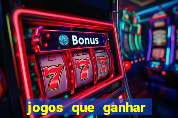 jogos que ganhar bonus no cadastro