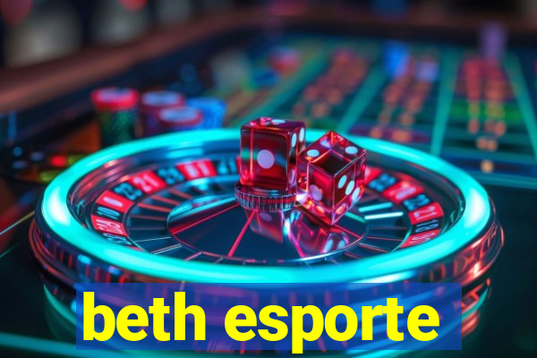 beth esporte