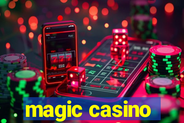 magic casino