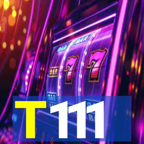 T111