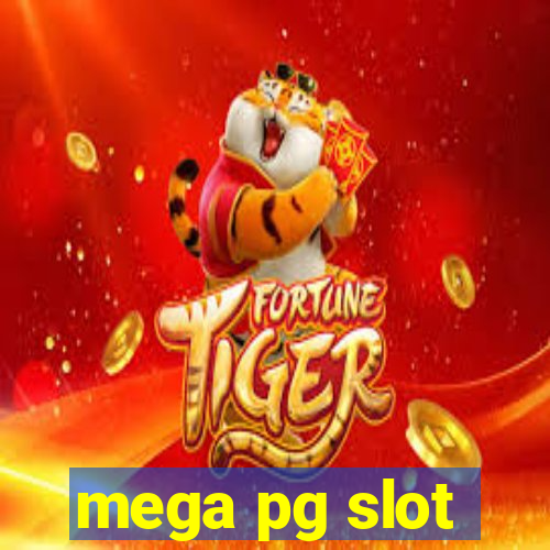 mega pg slot