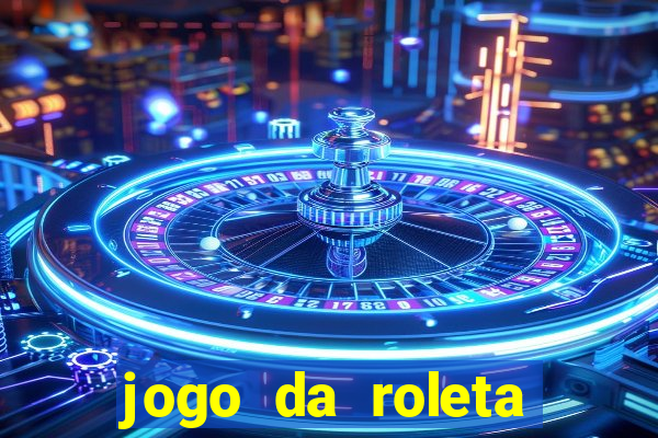 jogo da roleta como jogar