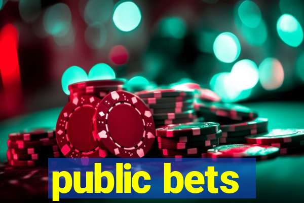 public bets