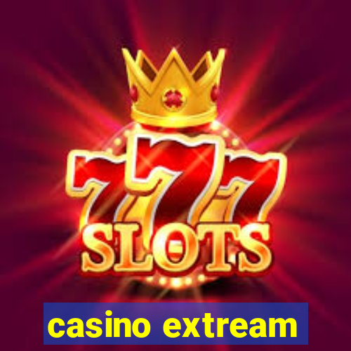 casino extream