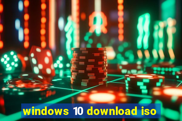 windows 10 download iso