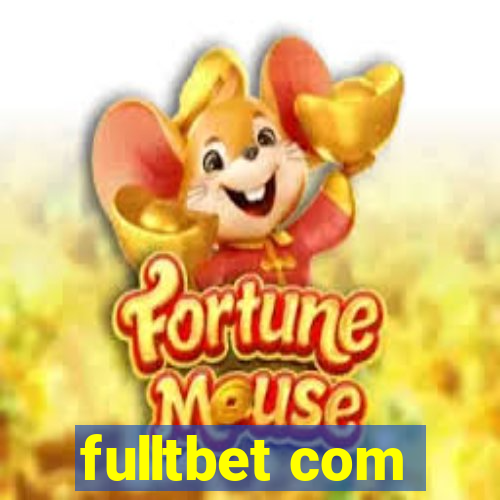 fulltbet com