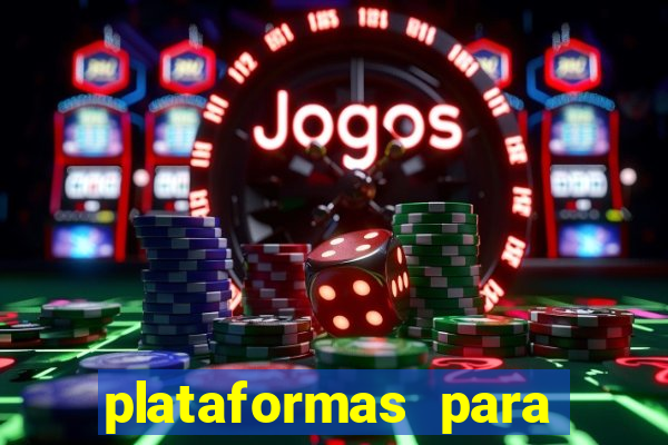 plataformas para ganhar dinheiro jogando