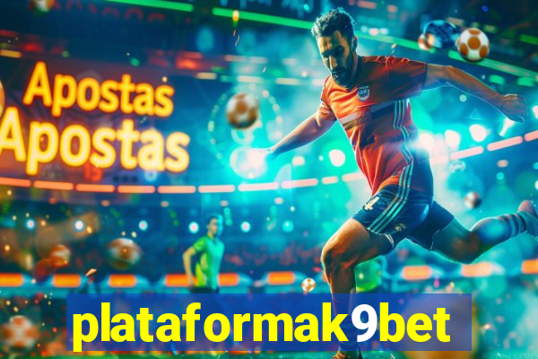 plataformak9bet