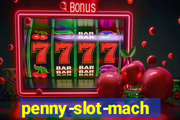 penny-slot-machines