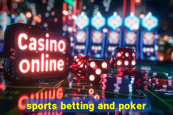 sports betting and poker