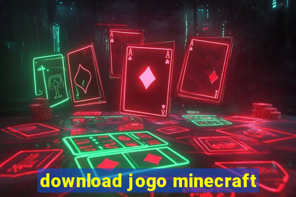 download jogo minecraft