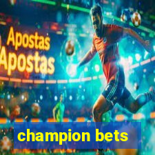 champion bets